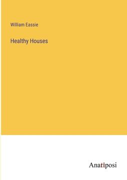 portada Healthy Houses (en Inglés)
