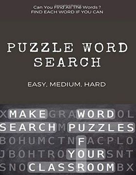 portada Can you Find all the Words? Puzzle Word Search Easy, Medium, Hard: Word Search Puzzle Book for Adults , Large Print Word Search Books , Word Search Books Hard for Adults (en Inglés)