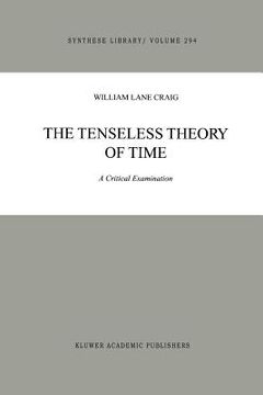 portada the tenseless theory of time: a critical examination (en Inglés)
