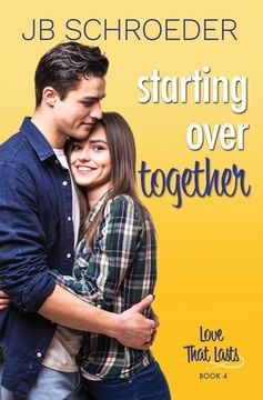 portada Starting Over Together: Contemporary Romance with a Twist (en Inglés)