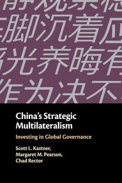 portada China's Strategic Multilateralism 