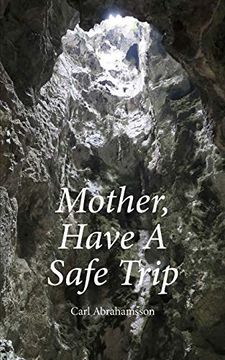 portada Mother, Have a Safe Trip 