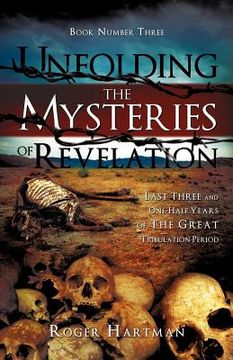 portada unfolding the mysteries of revelation (en Inglés)