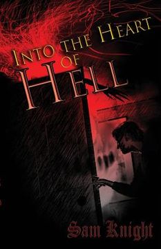 portada Into the Heart of Hell (en Inglés)