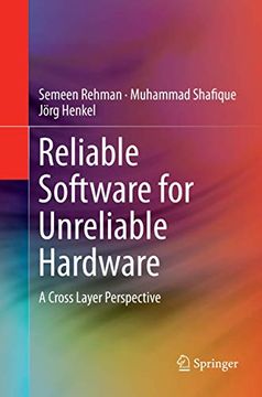 portada Reliable Software for Unreliable Hardware: A Cross Layer Perspective (en Inglés)