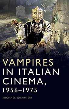 portada Vampires in Italian Cinema, 1956-1975 (en Inglés)