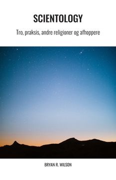 portada Scientology: Tro, praksis, andre religioner og afhoppere