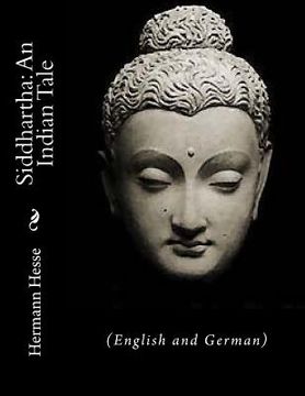 portada Siddhartha: An Indian Tale: (English and German) (en Inglés)
