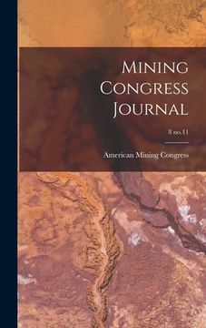portada Mining Congress Journal; 8 no.11 (en Inglés)