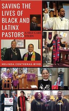 portada Saving the Lives of Black and Latinx Pastors: A Self-Care Study (in English)