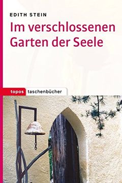 portada Im Verschlossenen Garten der Seele (Topos Taschenbücher) (in German)