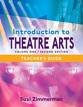 portada Introduction to Theatre Arts 1: Teacher'S Guide (en Inglés)