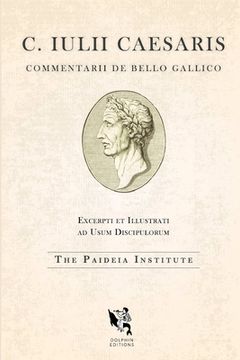 portada Dolphin Editions: Caesar, The Gallic War (en Inglés)