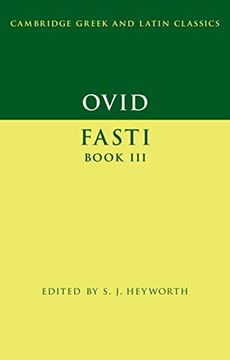 portada Ovid: Fasti Book 3 (Cambridge Greek and Latin Classics) (en Inglés)