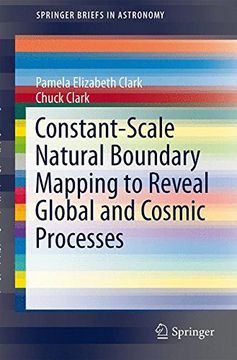 portada Constant-Scale Natural Boundary Mapping to Reveal Global and Cosmic Processes (SpringerBriefs in Astronomy)