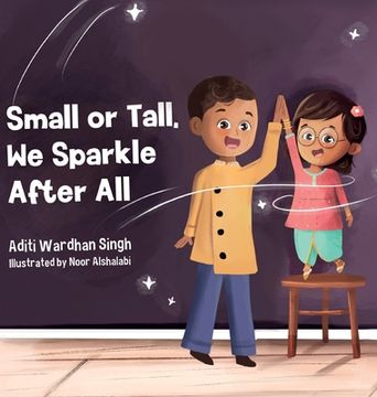 portada Small or Tall, We Sparkle After All (en Inglés)