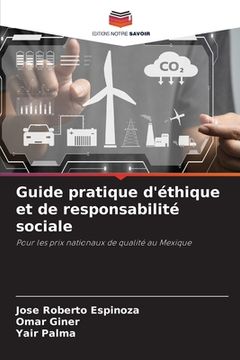 portada Guide pratique d'éthique et de responsabilité sociale (in French)