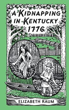 portada A Kidnapping in Kentucky 1776 (in English)