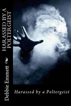 portada Harassed by a Poltergeist (in English)