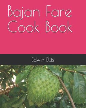 portada Bajan Fare Cook Book (en Inglés)