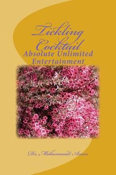 portada Tickling Cocktail: Absolute Unlimited Entertainment (en Inglés)