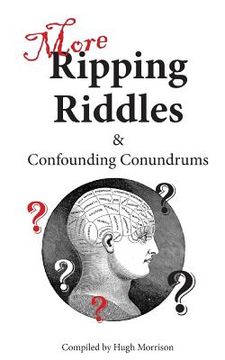 portada More Ripping Riddles and Confounding Conundrums: with Parlour Puzzles (en Inglés)