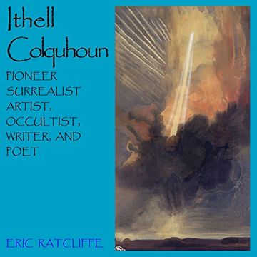 portada Ithell Colquhoun: Pioneer Surrealist Artist, Occultist,Writer and Poet