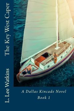 portada The Key West Caper (A Dallas Kincade Novel) (Volume 1)