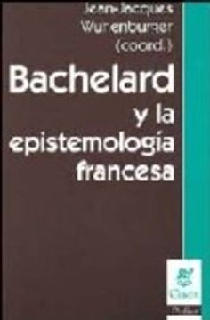 portada Bachelard y la epistemologia frances (in Spanish)