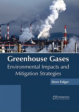 portada Greenhouse Gases: Environmental Impacts and Mitigation Strategies (en Inglés)