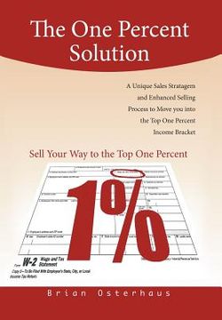 portada the one percent solution: a salesman's tale (en Inglés)