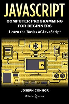 portada Javascript: Computer Programming for Beginners: Learn the Basics of Javascript (en Inglés)