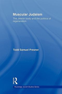 portada muscular judaism: the jewish body and the politics of regeneration