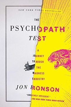 portada The Psychopath Test: A Journey Through the Madness Industry (en Inglés)