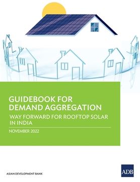portada Guidebook for Demand Aggregation: Way Forward for Rooftop Solar in India (en Inglés)