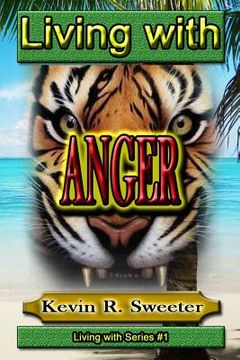 portada #1 Living with Anger (en Inglés)
