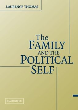 portada The Family and the Political Self (en Inglés)