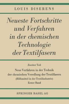 portada Neue Verfahren in Der Technik Der Chemischen Veredlung Der Textilfasern: Hilfsmittel in Der Textilindustrie (en Alemán)