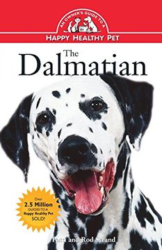 portada The Dalmatian: An Owner's Guide to a Happy Healthy pet (Your Happy Healthy pet Guides) (in English)