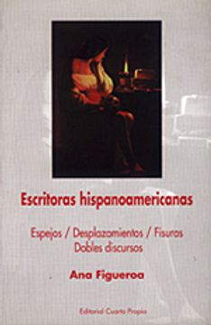 portada escritoras hispanoamericanas espejos/desplazamientos/fisuras/dobles discursos