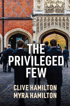 The Privileged Few (en Inglés)