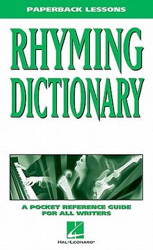 Rhyming Dictionary: A Pocket Reference Guide for All Writers (en Inglés)