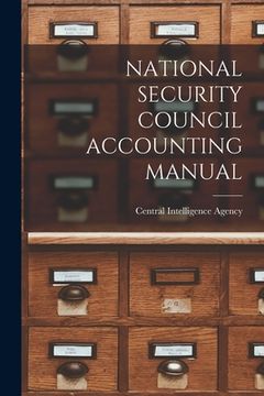 portada National Security Council Accounting Manual (en Inglés)