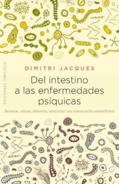 portada Del Intestino a las Enfermedades Psiquicas (in Spanish)