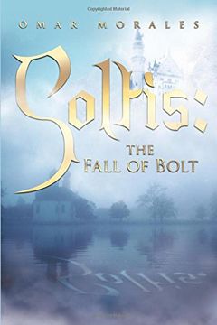 portada Soltis: The Fall of Bolt