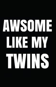 portada Awsome Like My Twins (in English)