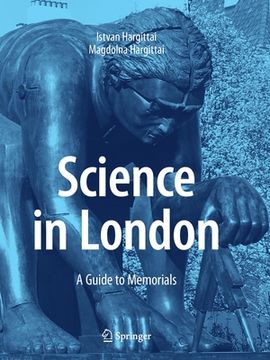 portada Science in London: A Guide to Memorials (in English)