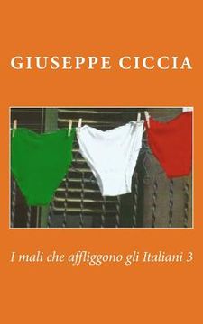 portada I mali che affliggono gli Italiani 3 (in Italian)