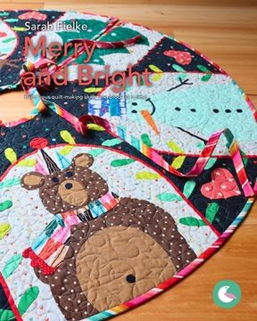 Merry and Bright Pattern and Videos: Build your quilt-making skills one step at a time (en Inglés)