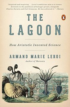 portada The Lagoon: How Aristotle Invented Science (en Inglés)